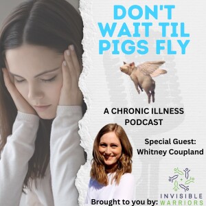 S3 EP 3: Why Nutrition May Be The Answer You’re Dying For with Whitney Coupland