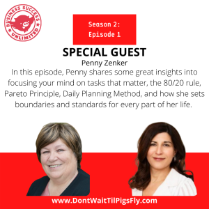 S2, EP 1: Focusology Is Such An Important Part Of Business with Penny Zenker
