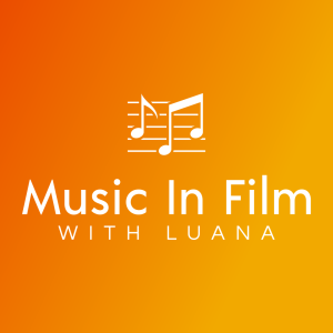 Music In Film S1EP3