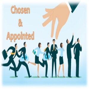 Chosen and Appointed (John 15:9-17)