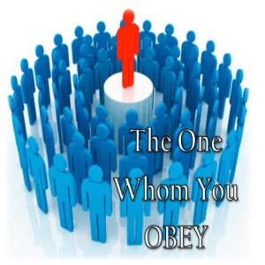 The One Whom You Obey (Romans 6:16-23)