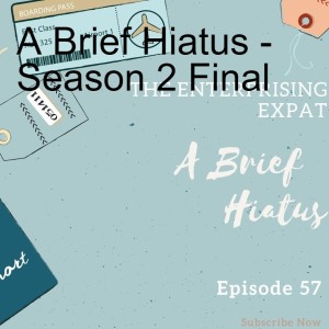 A Brief Hiatus - Season 2 Finale