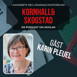 Avsnitt 6. Vi gästas av Karin Pleijel