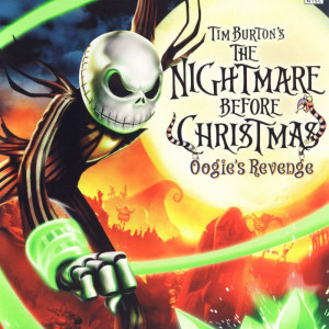 The Nightmare Before Christmas: Oogie’s Revenge