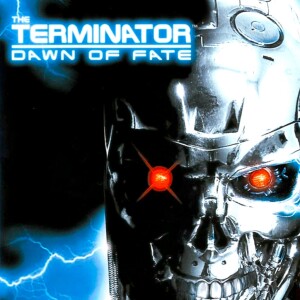 Terminator Dawn of Fate