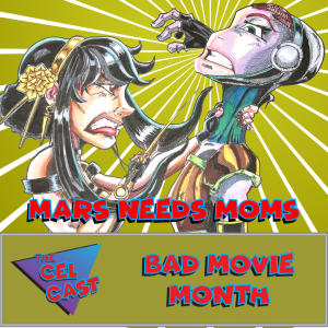 The Broccoli was Poisoneous??? | Mars Needs Moms | Bad Movie Month