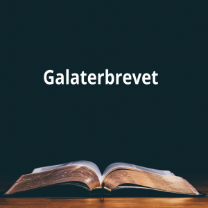 Galaterbrevet (I sammenheng Lest av Linda Blom)
