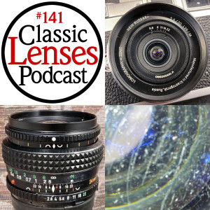 #141 Classic Lenses Land Of Confusion