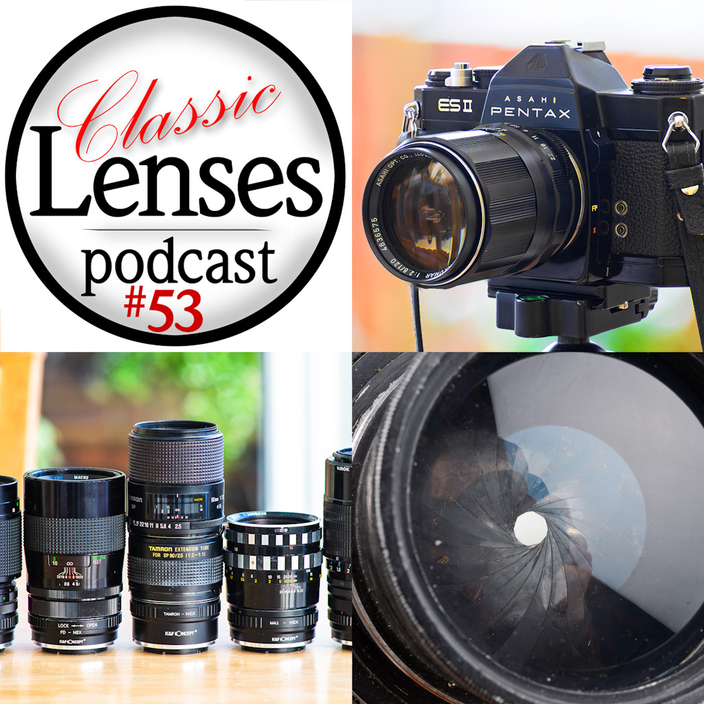 Classic Lenses Podcast