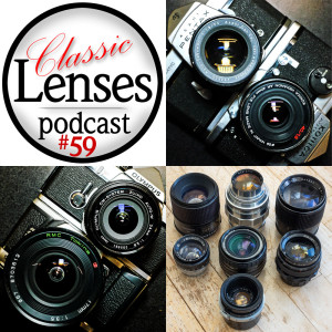 #59 When Podcasts Go Bad And Budget Lenses Are Good