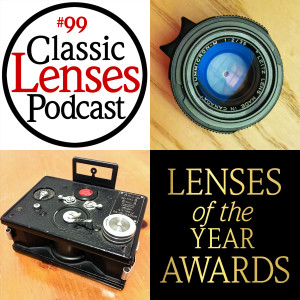 #99 Lenses of the Year
