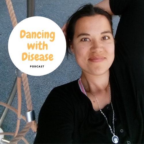 Dancing with Disease Podcast