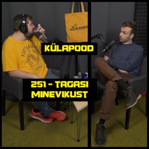 #251 - Tagasi Minevikust