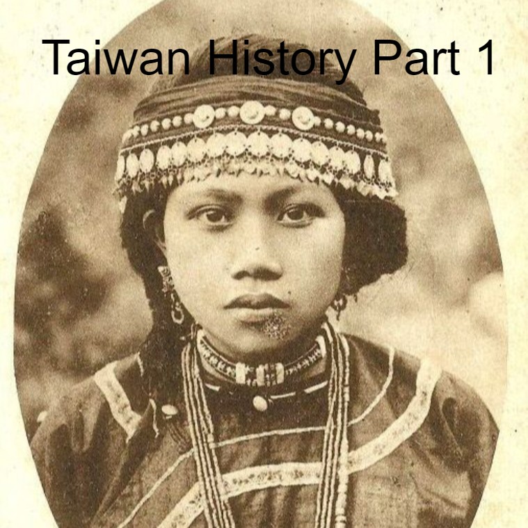 UNLOCKED Silk and Steel Podcast EP#50-Taiwan History Part 1