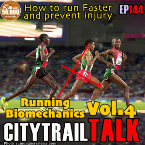 EP144 ชีวกลไลนักวิ่ง วิ่งอย่างไรให้ปลอดจากการบาดเจ็บ ตอนที่ 4