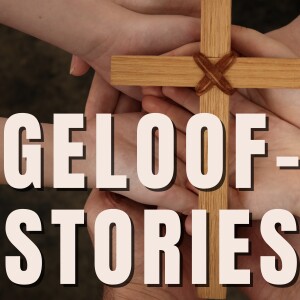 Lieze Meiring | Geloofstories