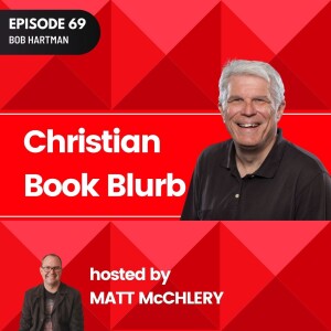 ep69 - Passing on Our Faith Through Story with Bob Hartman