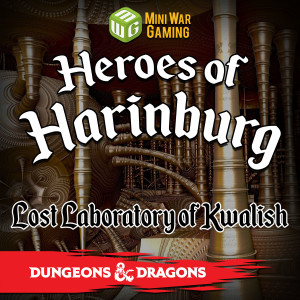 Heroes of Harinburg Season 2 Ep 3: The Barrier Peaks - Dungeons and Dragons Campaign