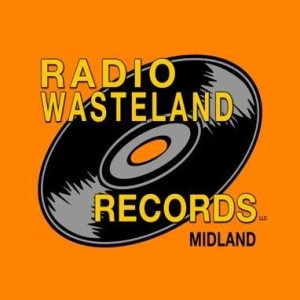 Radio Wasteland Records. Yes Midland does have a great record store.