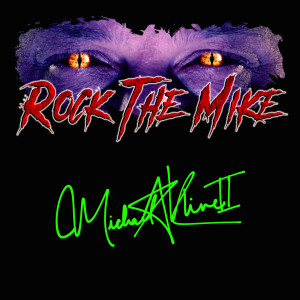 Rock The Mike w/ Emily Latenight