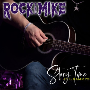 "Story TIme: The Grammys" presented by Rock The MIke