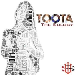 TOOTA; The Eulogy