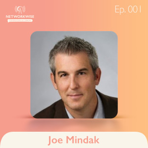 Joe Mindak: The Joe You Need to Know