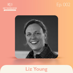 Liz Young: Creative, Connected, and Killing It