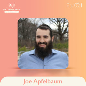 Joe Apfelbaum: Perspective from a Super Connector