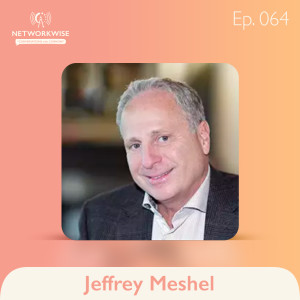 Jeffrey Meshel: The Opportunity Magnet