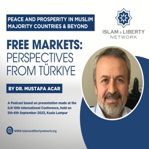 Episode 063 -  Free Markets: Perspectives from Turkiye