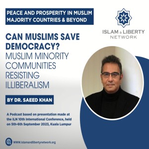Episode 061 - Can Muslims Save Democracy? Muslim Minority Communities Resisting Illiberalism