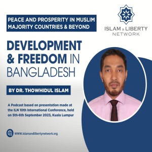 Episode 071 -  Development & Freedom in Bangladesh