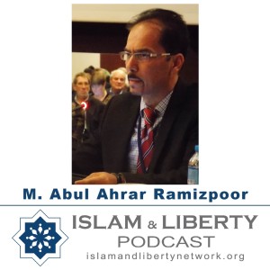 Episode 006 - M. Abul Ahrar Ramizpoor - Is Shariah compatible with a free society?