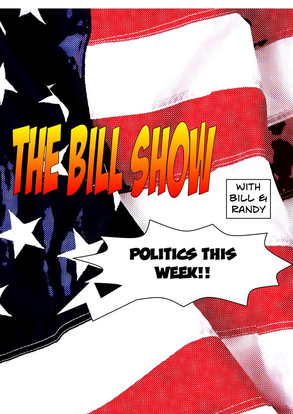 Bill Show #205: Kids To NRA- "We're Coming For You!"