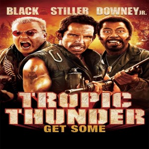 Ep. 33: Tropic Thunder (End Credits) 