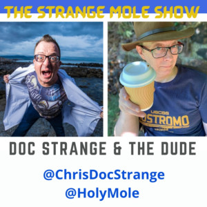 The Strange Mole Show - Ep 1 - Science, Fish and Prophecies