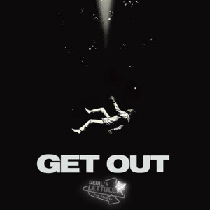 The Devil's Lettuce Film Society - Episode 14 - Get Out (2017)