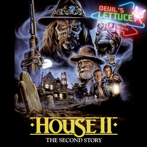 The Devil's Lettuce Film Society - Episode 18 - House 2: The Second Story (1987)