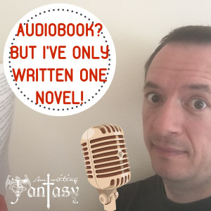The AmWritingFantasy Podcast: Episode 29 – Are audiobooks worth it?