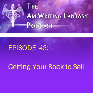 The AmWritingFantasy Podcast: Episode 27 – How to sell books on Kobo (with former Kobo Director Mark Leslie Lefebvre)