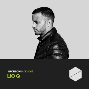 Juicebox Radio 068 - Lio Q