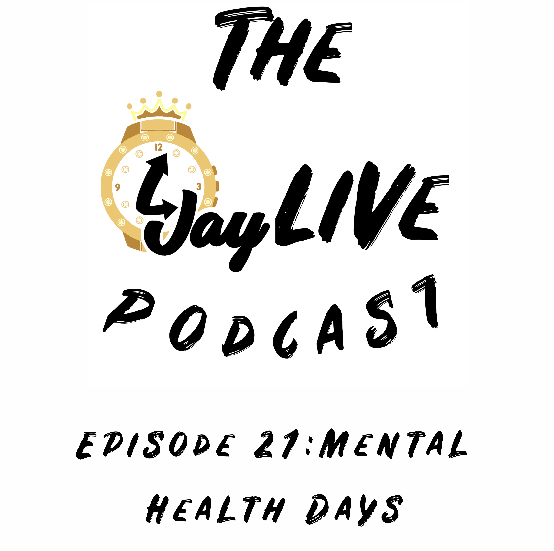 Episode 21: Mental Health Days