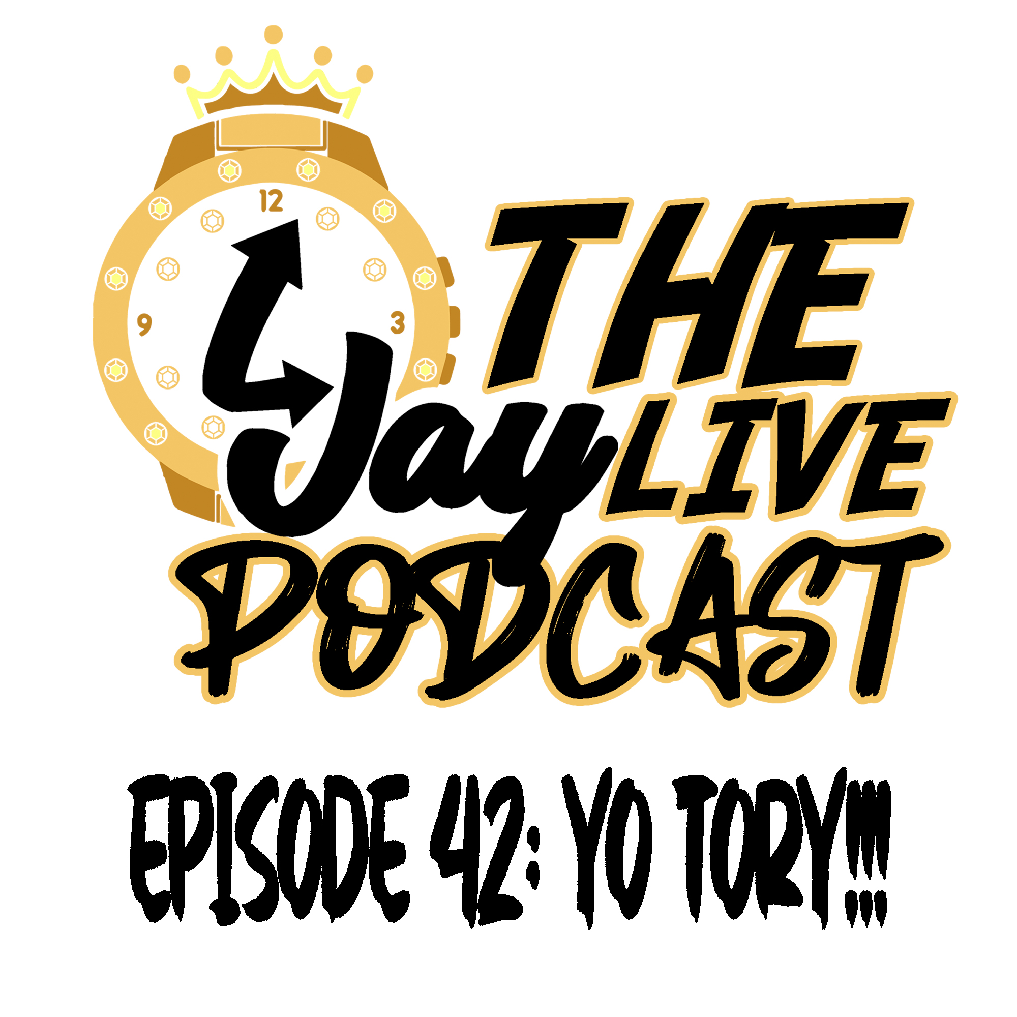 Episode 42: Yo Tory!!!