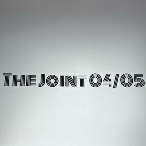 The Joint 04/05