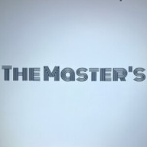 The Master’s