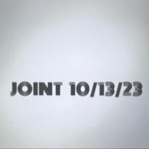 End of the Week Joint