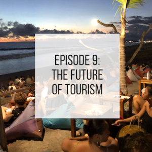 The Future of Tourism