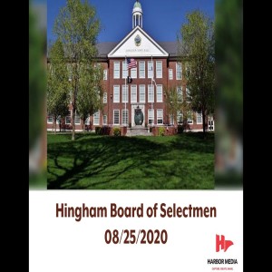 Hingham Board of Selectmen 08/25/2020