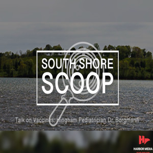 Talk on Vaccines with Hingham Pediatrician Dr. Borgmann | South Shore Scoop